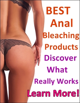 best anal bleaching products
